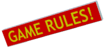 GAME RULES!.