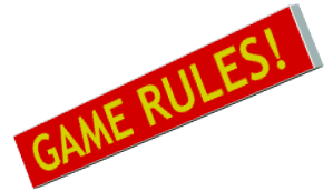 GAME RULES!.