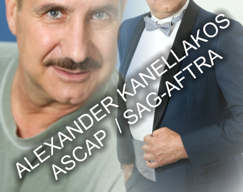 ALEXANDER KANELLAKOS ASCAP  / SAG-AFTRA