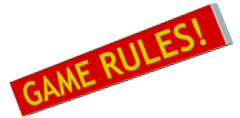 GAME RULES!.