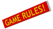 GAME RULES!.