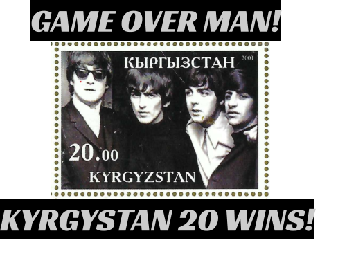 KYRGYSTAN 20 WINS! GAME OVER MAN!