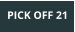 PICK OFF 21